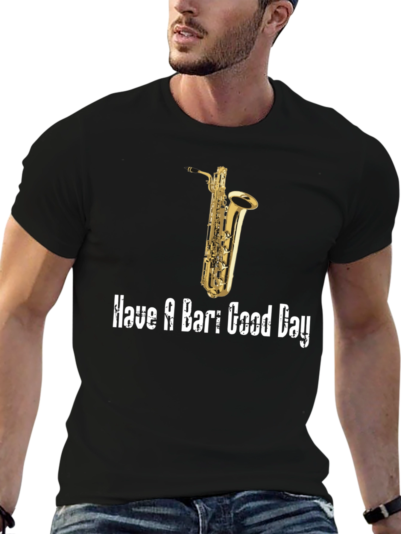 Saxophone T-Shirt: Have a Bari Good Day!