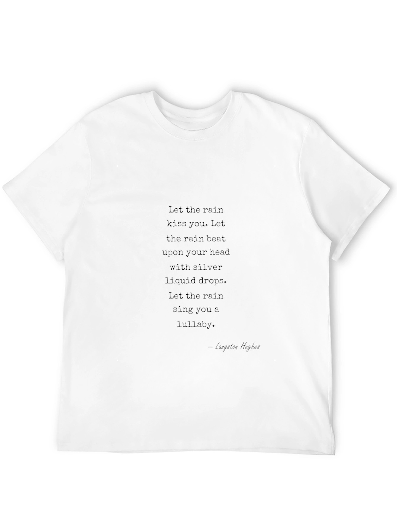 Black T-Shirt with Poetic Rain Quote