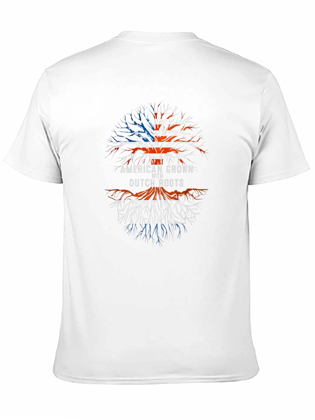 American Grown With Dutch Roots T-Shirt