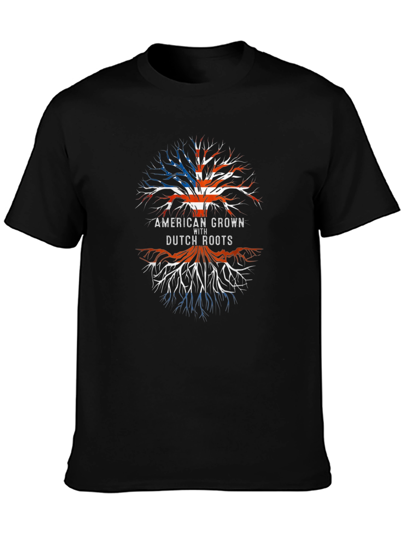 American Grown With Dutch Roots T-Shirt