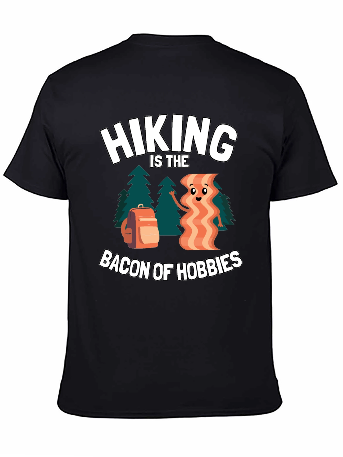Hiking Bacon of Hobbies T-Shirt
