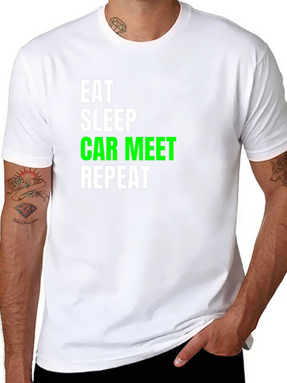 Eat Sleep Car Meet Repeat Black T-Shirt
