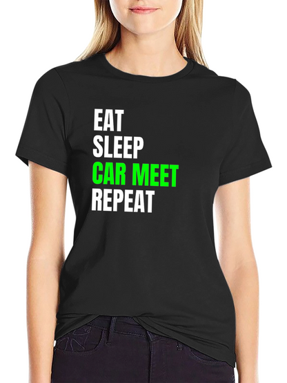 Eat Sleep Car Meet Repeat Black T-Shirt