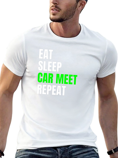 Eat Sleep Car Meet Repeat Black T-Shirt