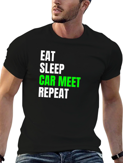 Eat Sleep Car Meet Repeat Black T-Shirt