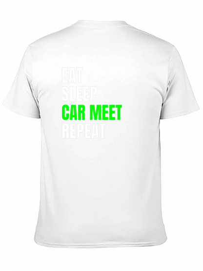 Eat Sleep Car Meet Repeat Black T-Shirt