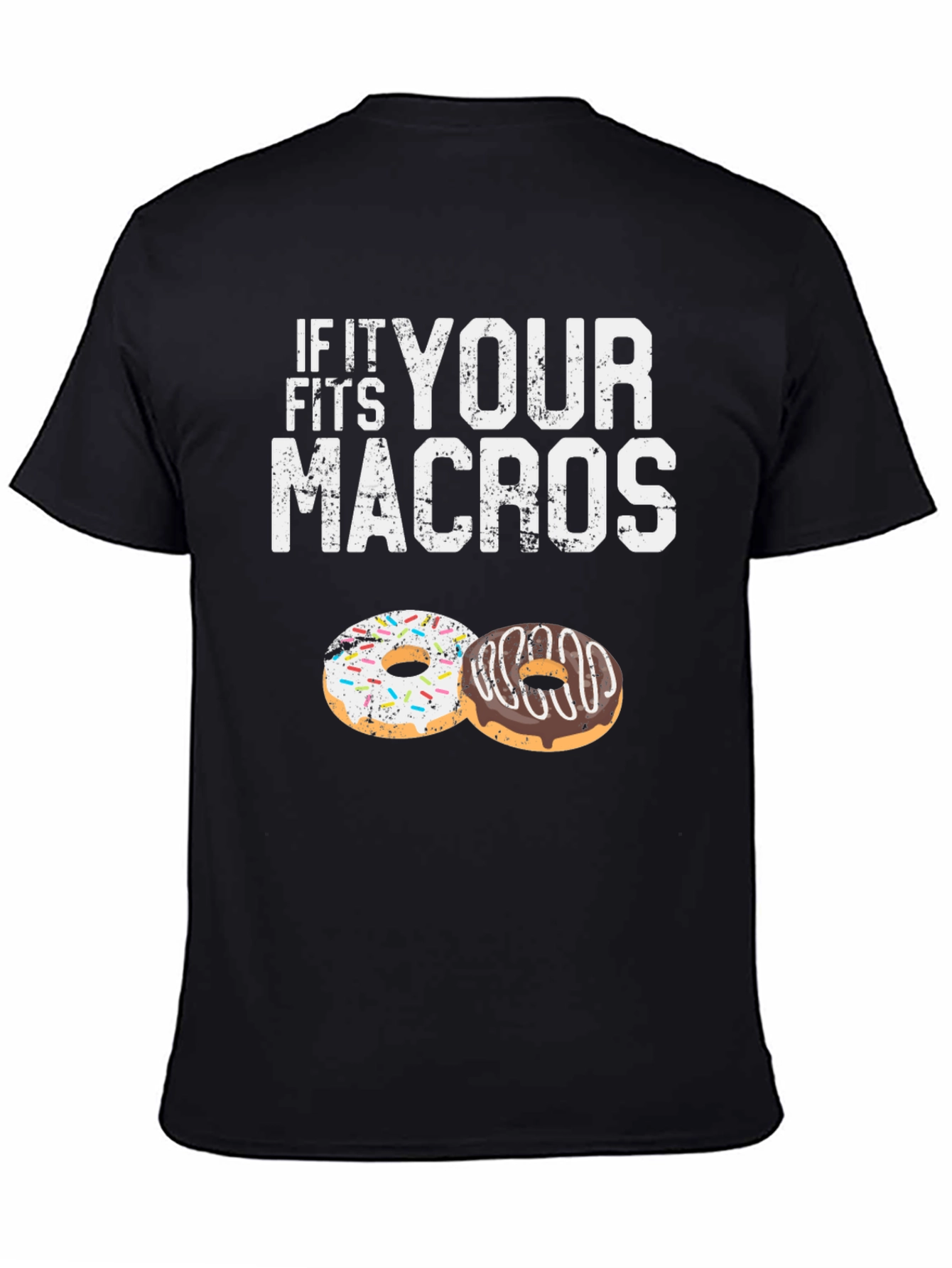 If It Fits Your Macros T-Shirt Doughnut Lover