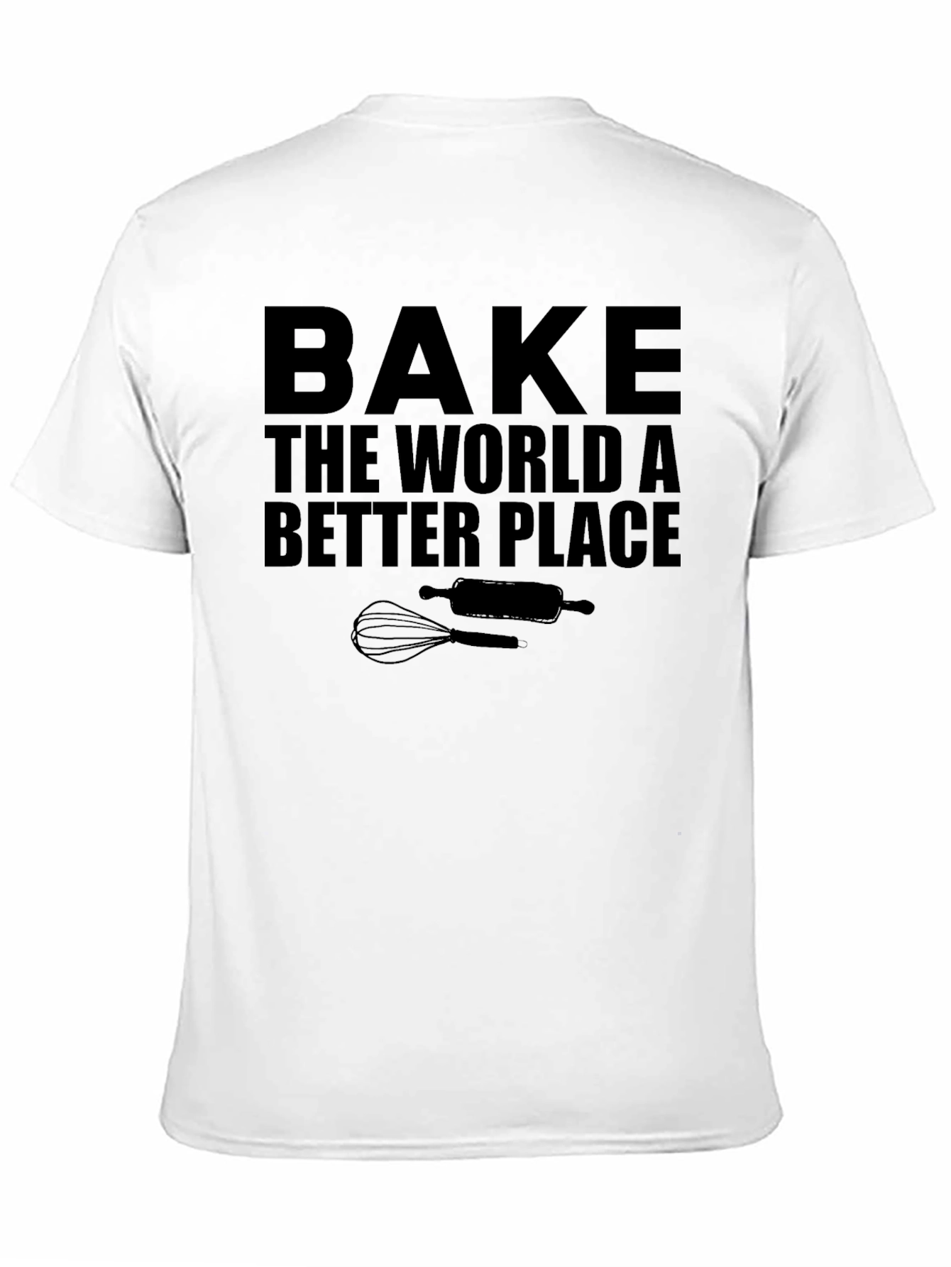 Bake the World T-Shirt - Baking Lovers Apparel
