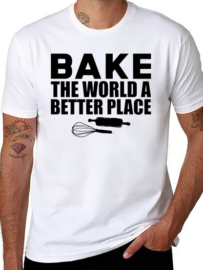 Bake the World T-Shirt - Baking Lovers Apparel