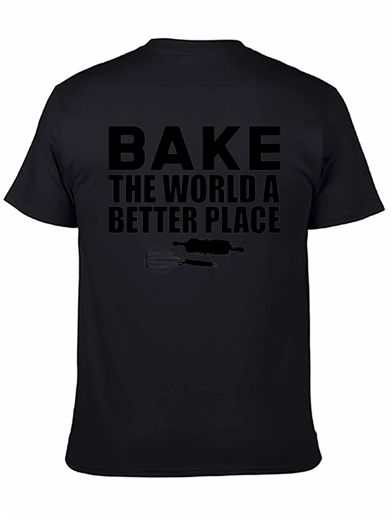 Bake the World T-Shirt - Baking Lovers Apparel