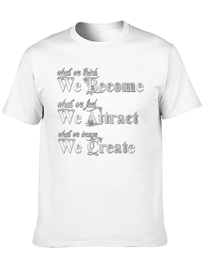 Motivational T-Shirt - Become Attract Create - Black