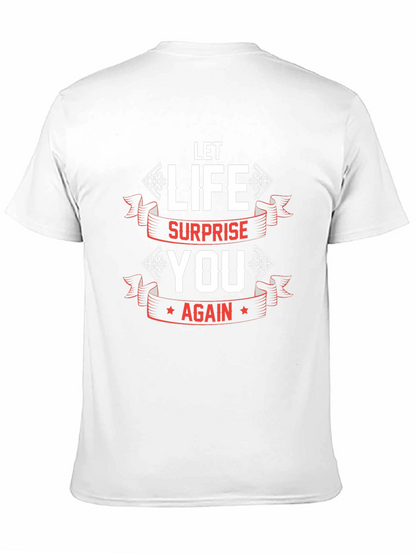 Let Life Surprise You Black Graphic Tee