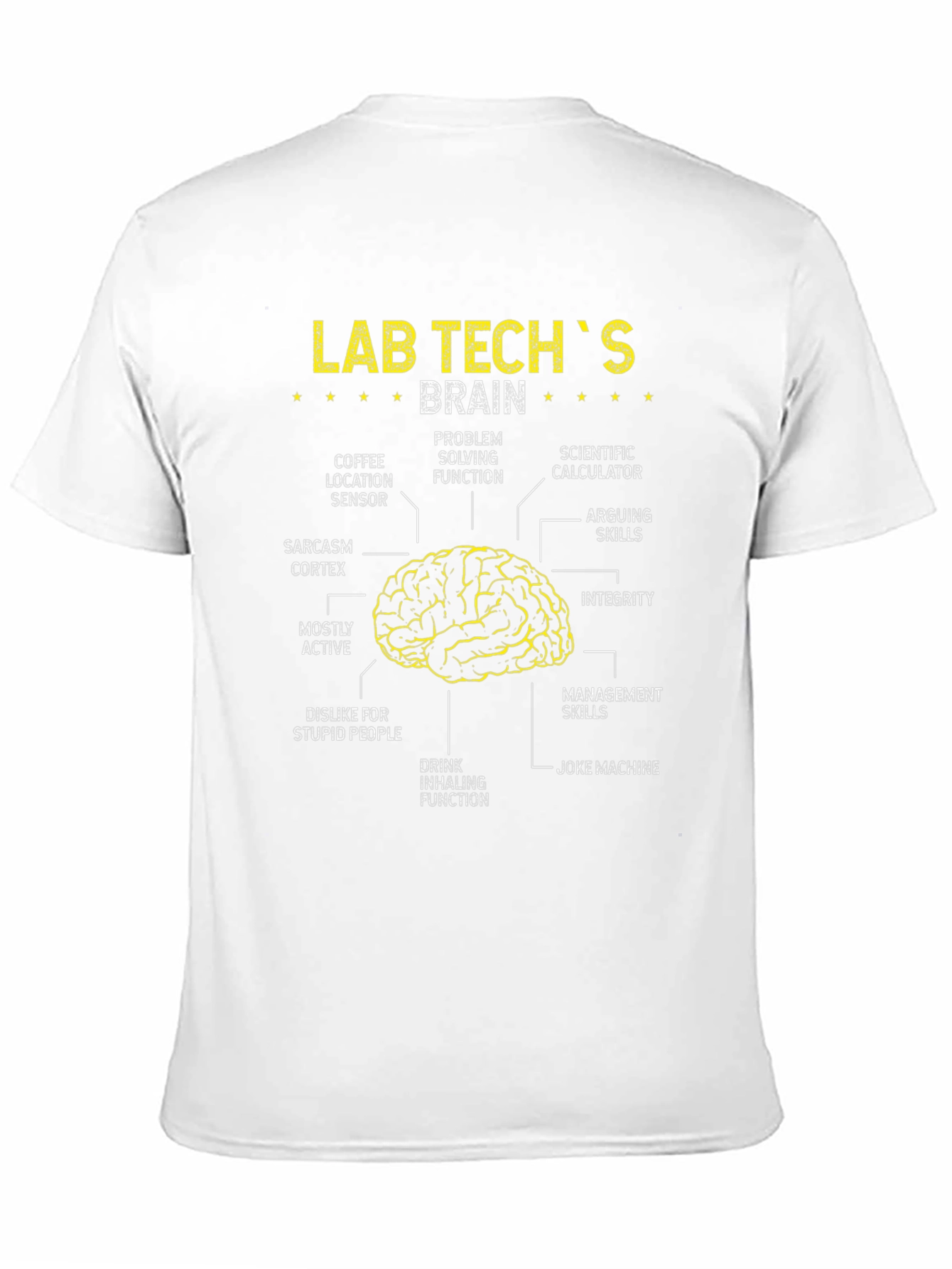 Lab Techs Brain Anatomy Funny T-Shirt