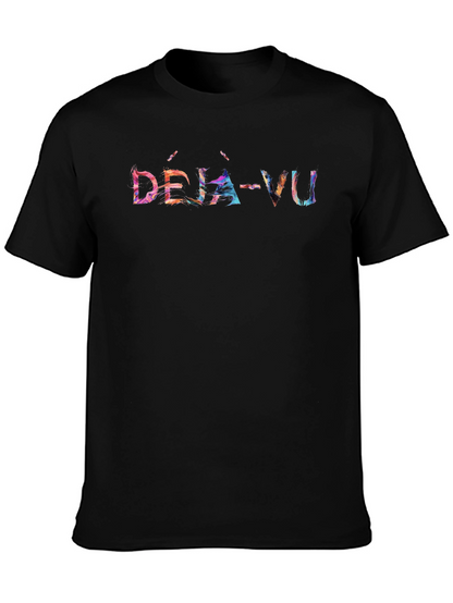 Déjà Vu Graphic T-Shirt - Trendy Novelty Tee