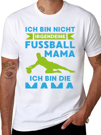 Ich Bin Die Mama T-Shirt
