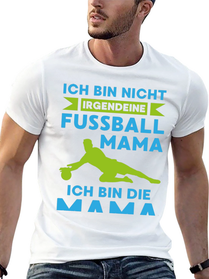 Ich Bin Die Mama T-Shirt