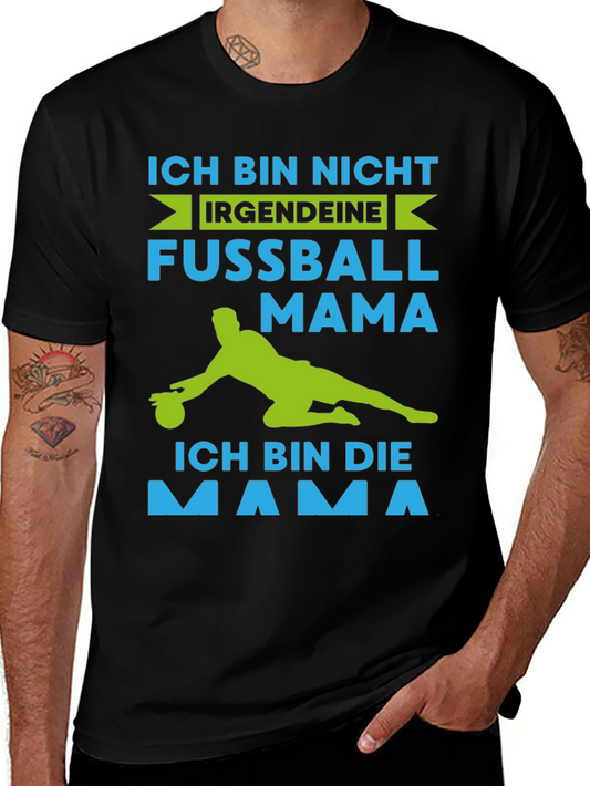 Ich Bin Die Mama T-Shirt