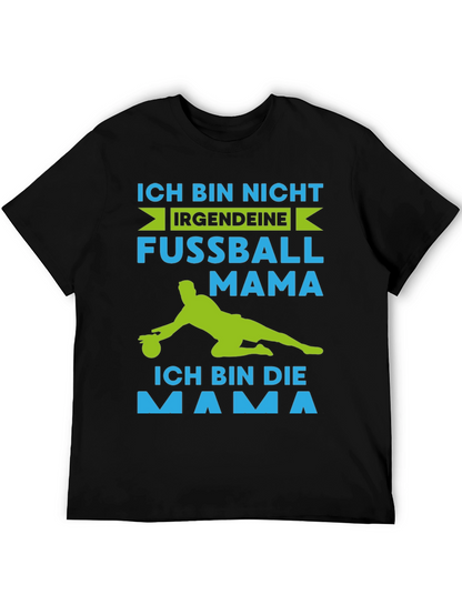 Ich Bin Die Mama T-Shirt