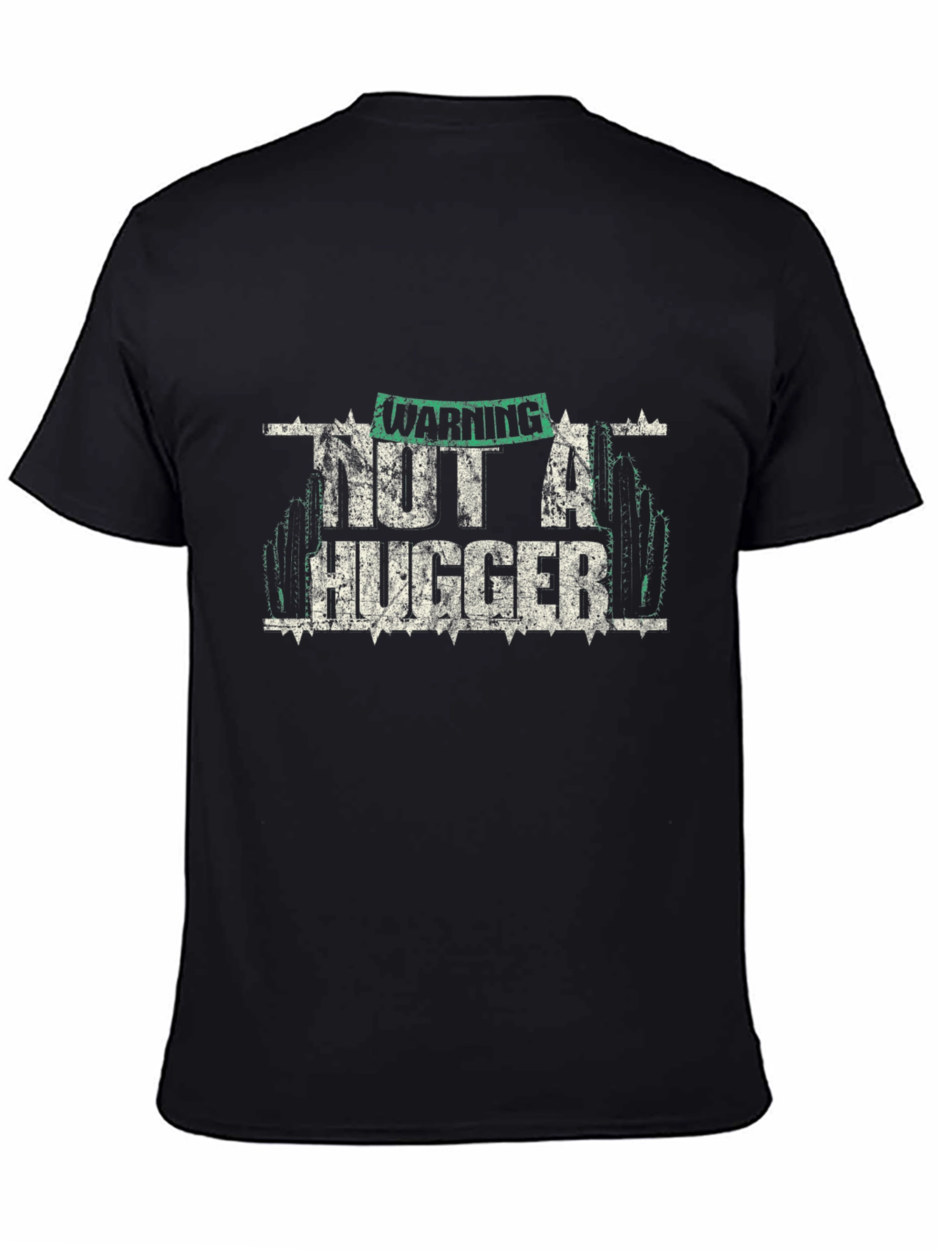 Warning Not A Hugger Graphic T-Shirt