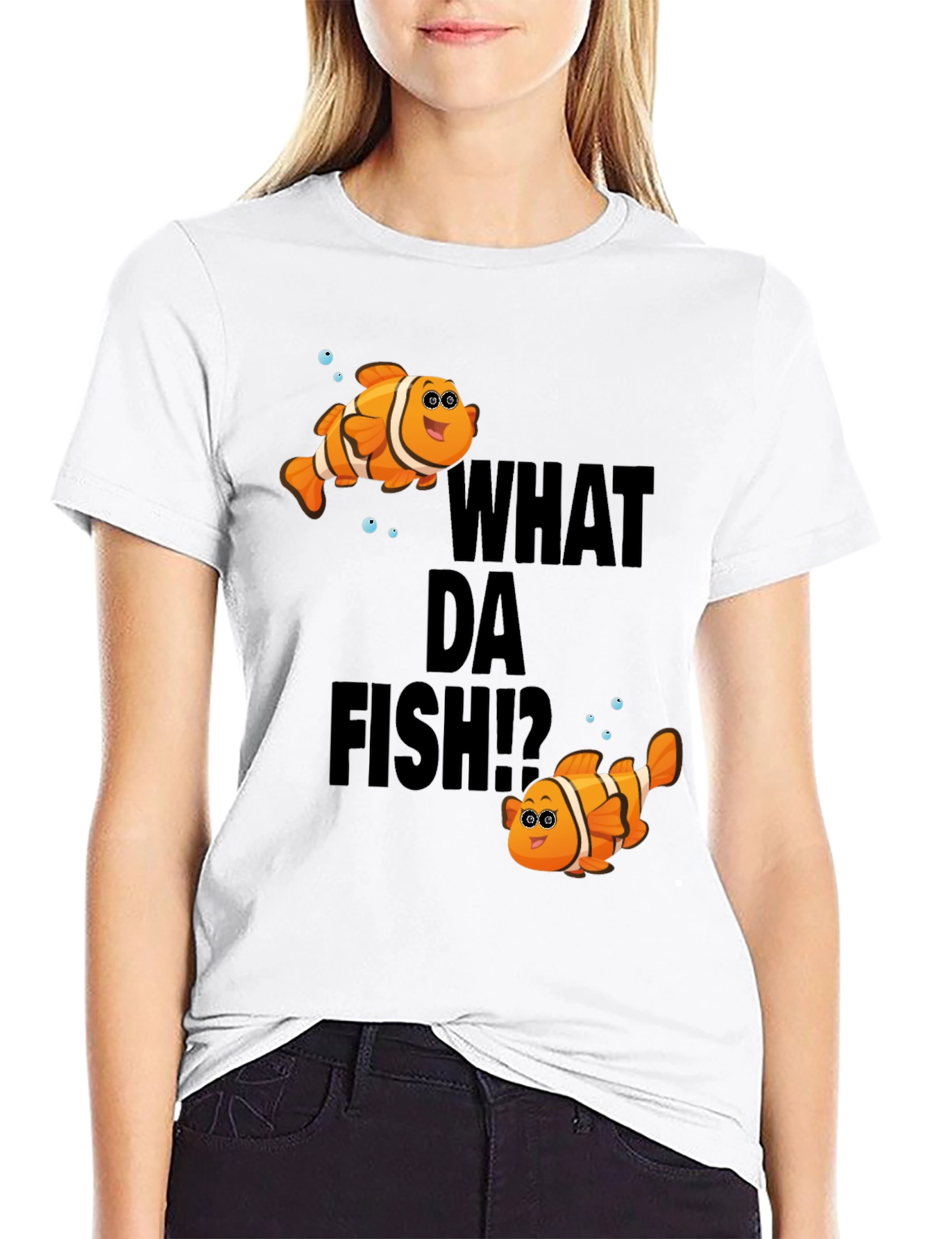 What Da Fish T-Shirt - Novelty Clownfish Graphic Tee