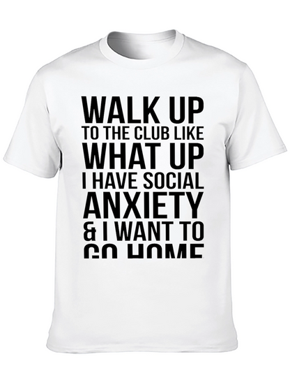 Social Anxiety Statement T-Shirt