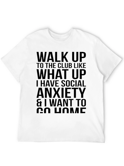 Social Anxiety Statement T-Shirt