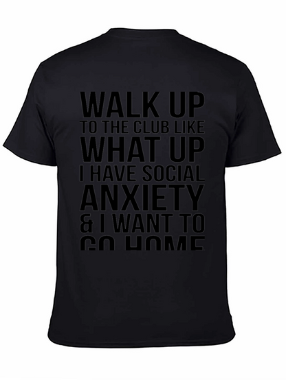 Social Anxiety Statement T-Shirt