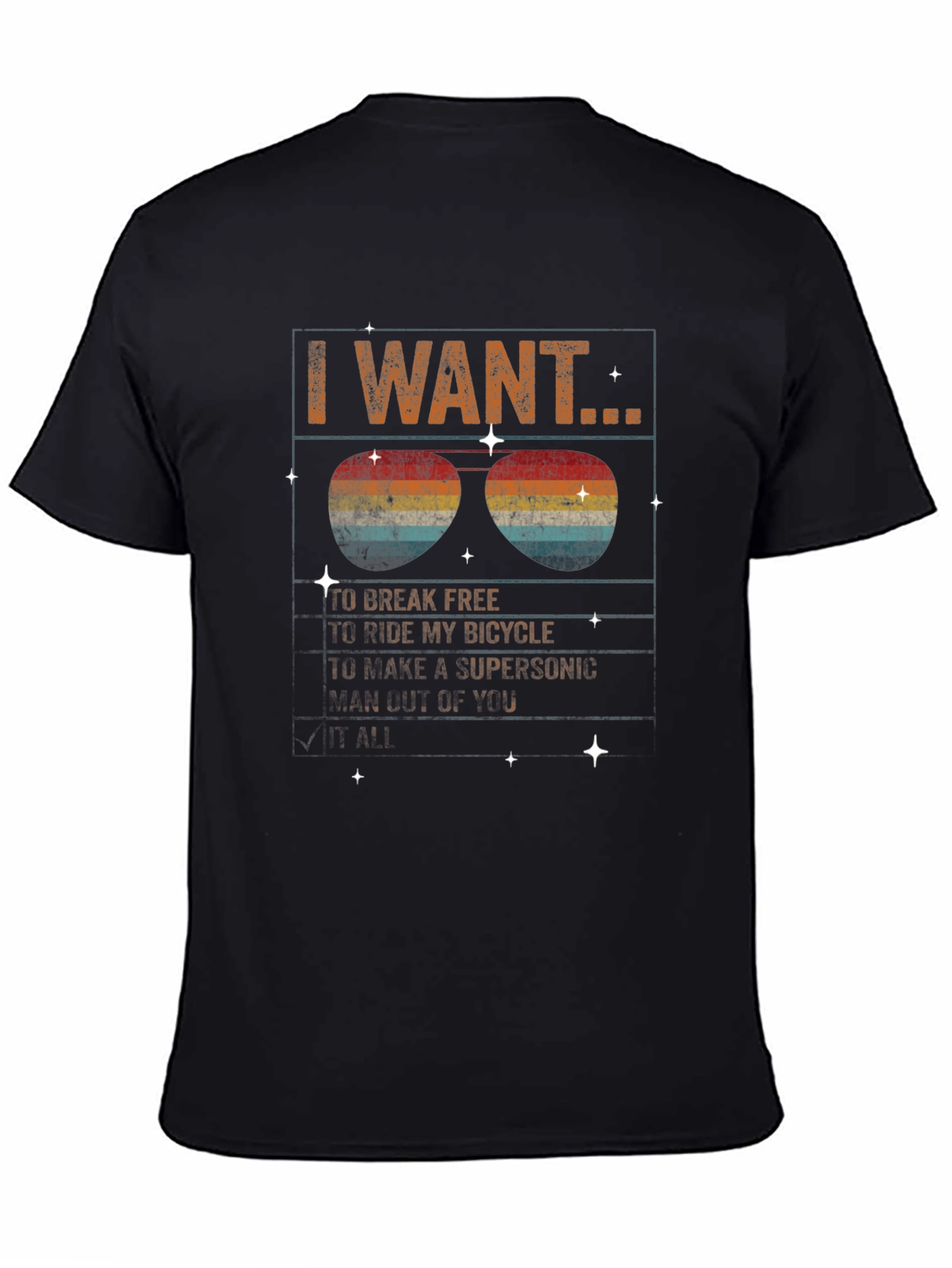 I Want to Break Free Graphic Tee