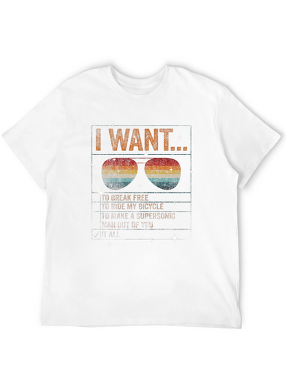 I Want to Break Free Graphic Tee