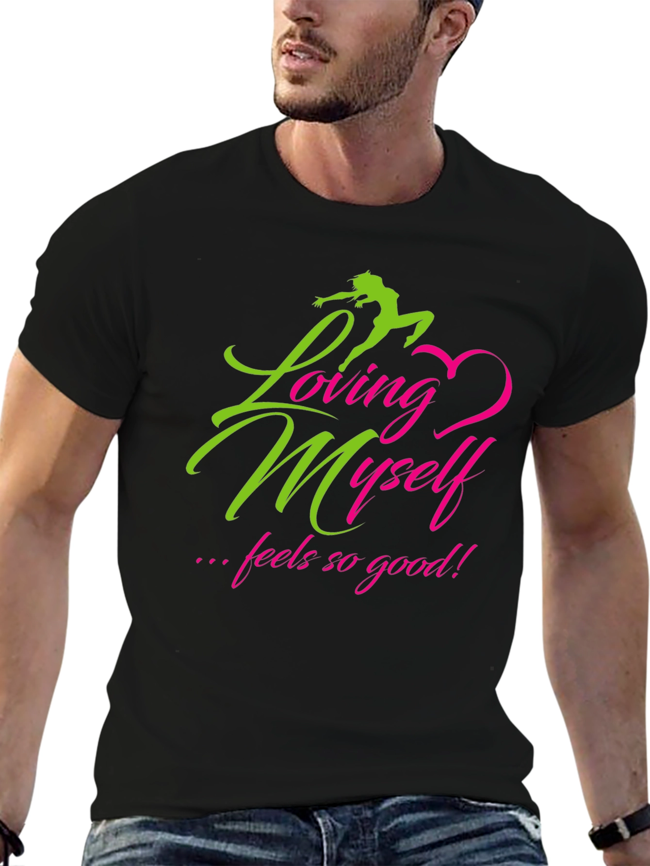 Loving Myself Graphic Tee - Inspirational Black T-Shirt