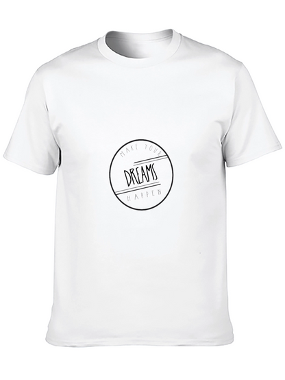 Motivational Black T-Shirt: Make Your Dreams Happen