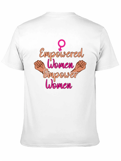 Empowered Women Empower Women T-Shirt