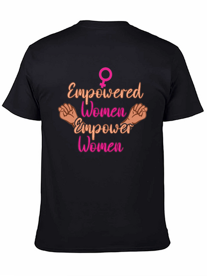 Empowered Women Empower Women T-Shirt