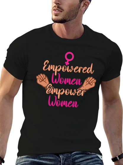 Empowered Women Empower Women T-Shirt
