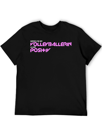 Volleyballerin Graphic T-Shirt - Think Positive