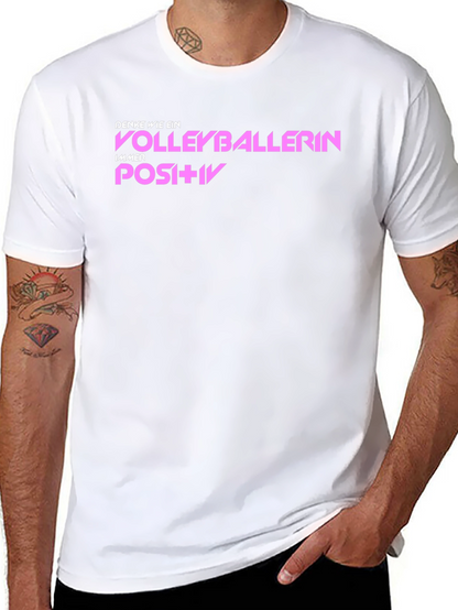 Volleyballerin Graphic T-Shirt - Think Positive
