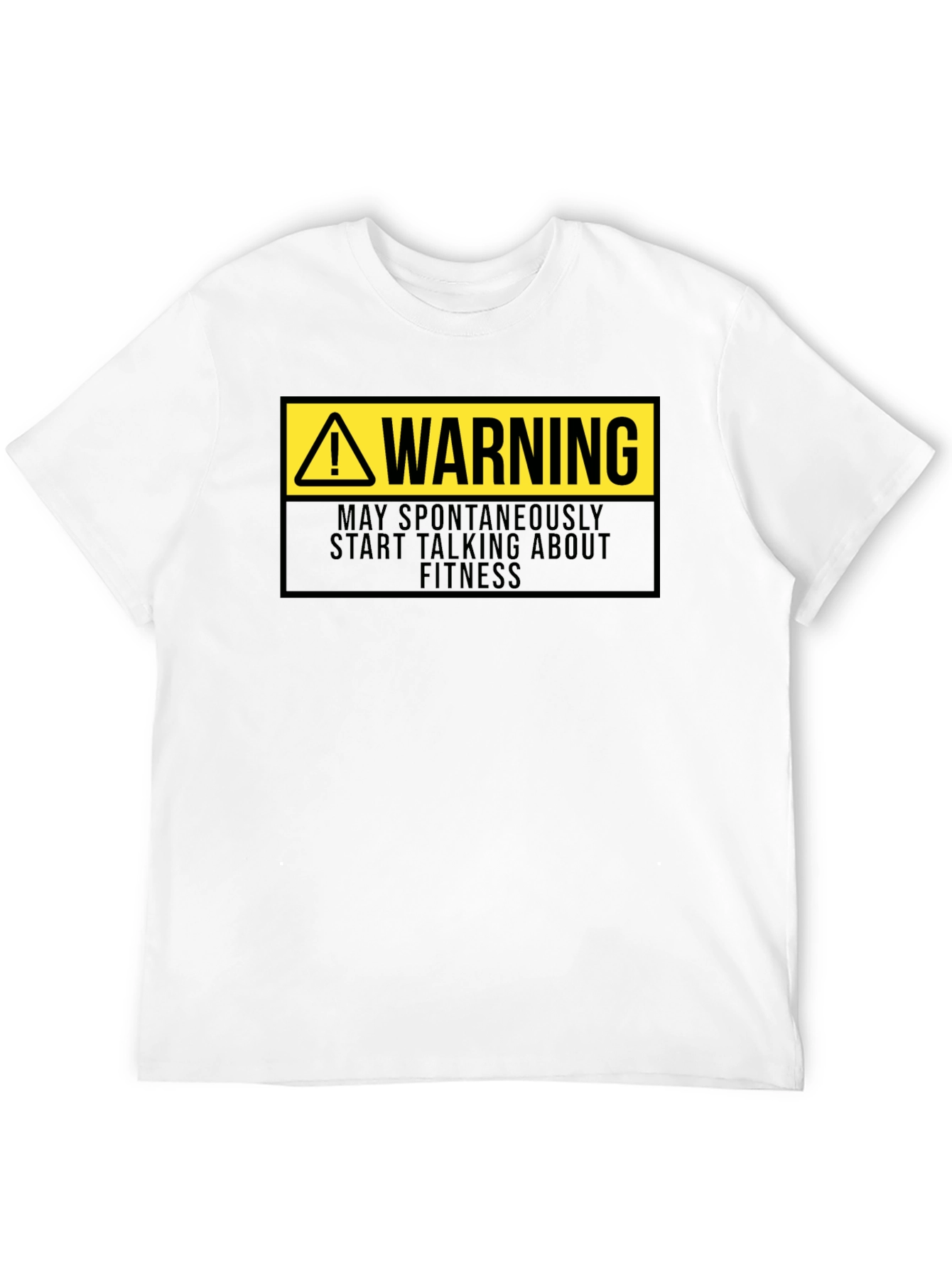Warning Fitness T-Shirt