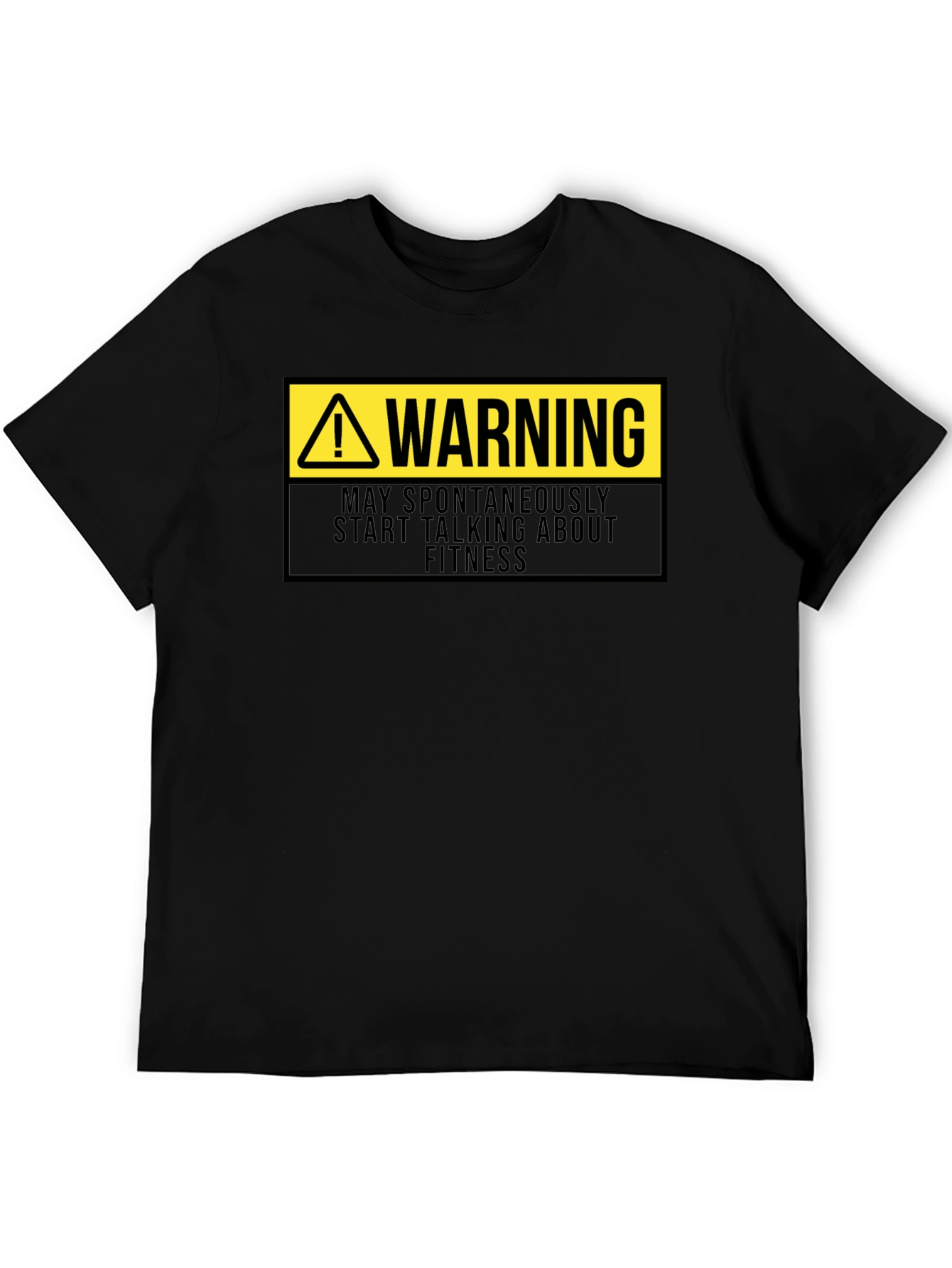 Warning Fitness T-Shirt