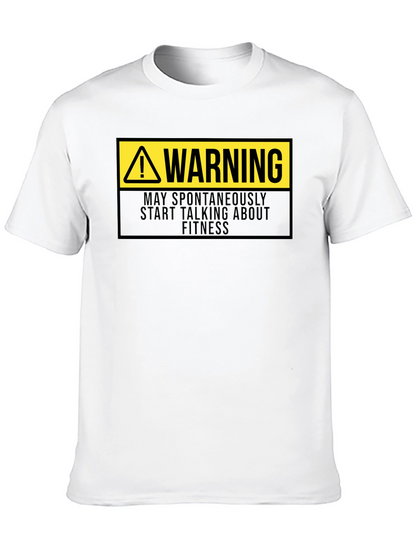 Warning Fitness T-Shirt