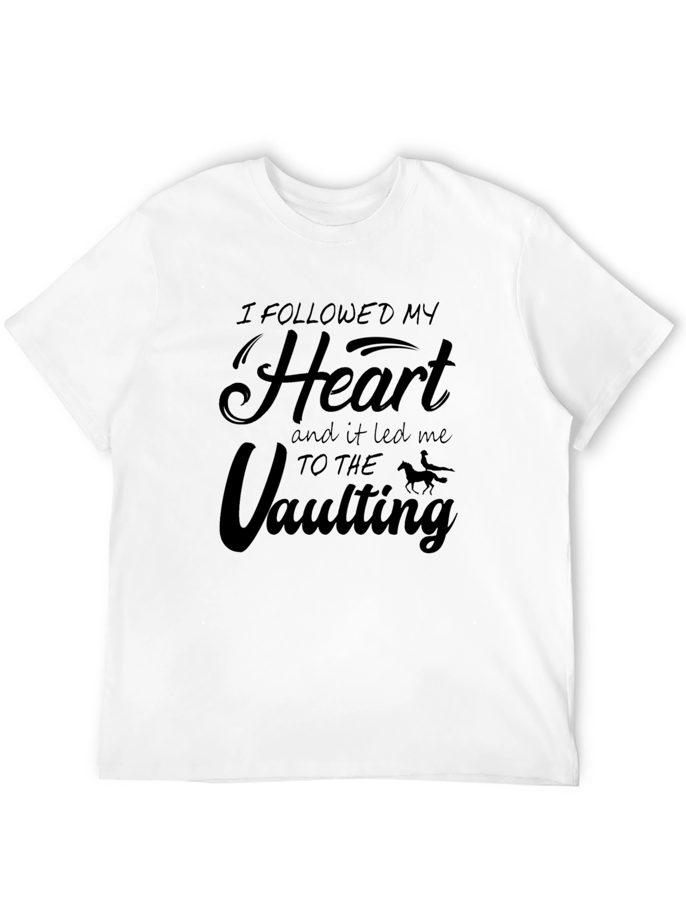 I Followed My Heart Vaulting Tee