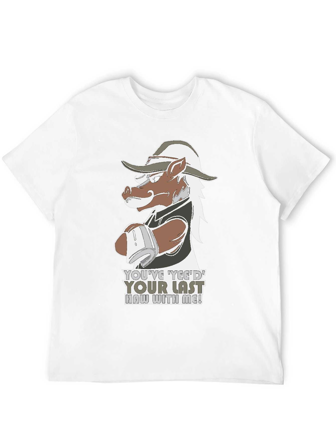 Yeed Your Last Haw T-Shirt