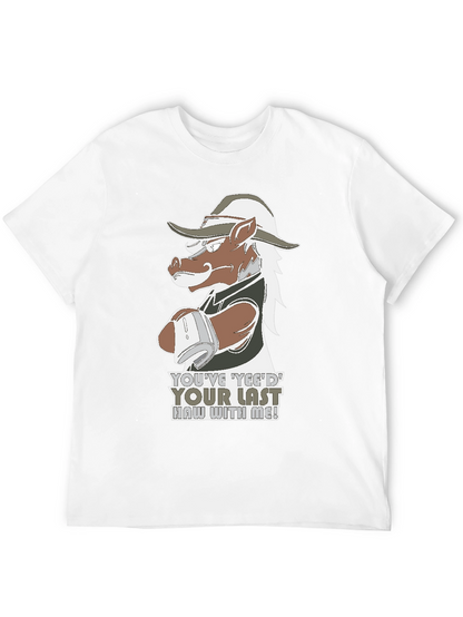 Yeed Your Last Haw T-Shirt
