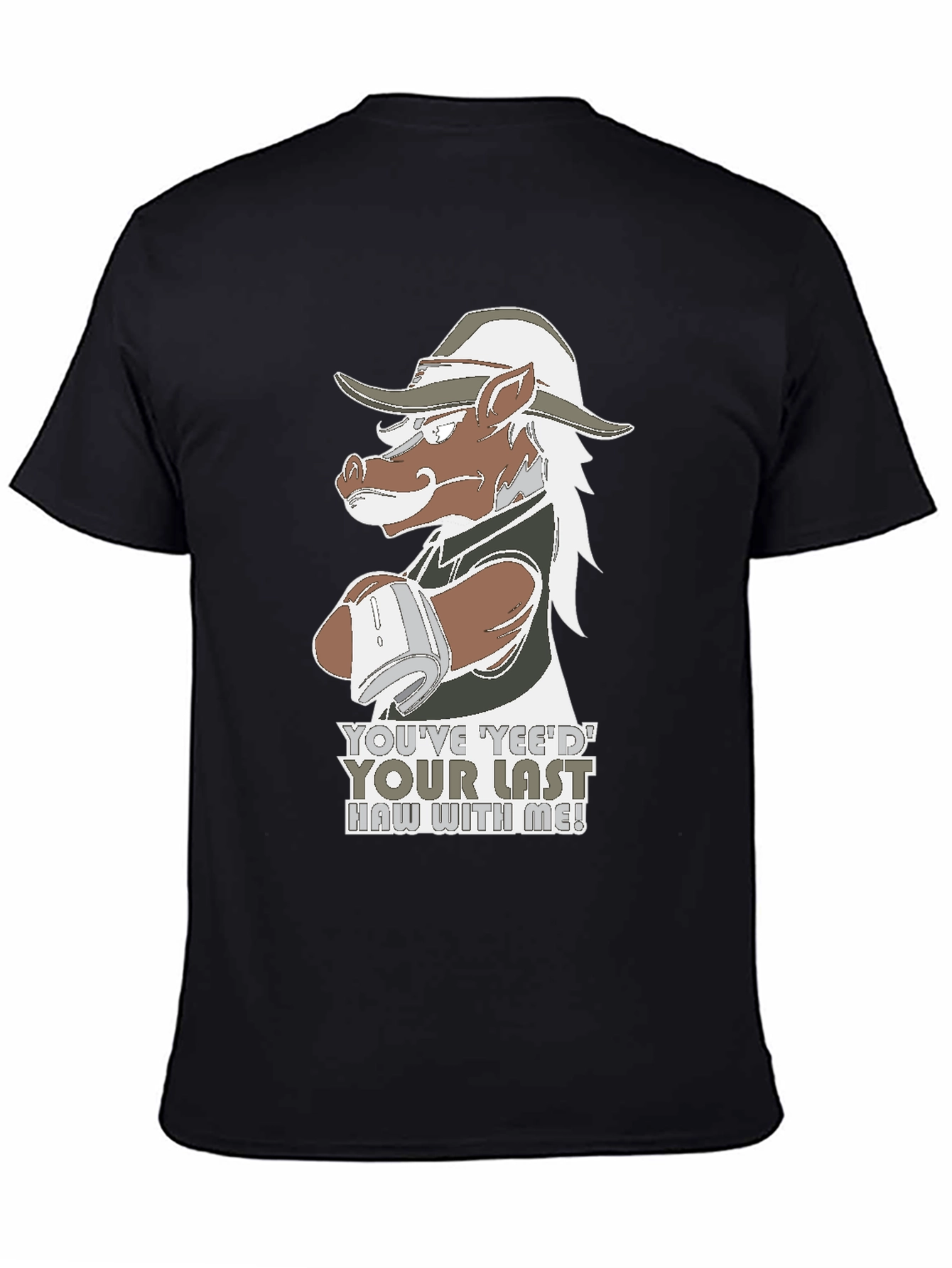 Yeed Your Last Haw T-Shirt