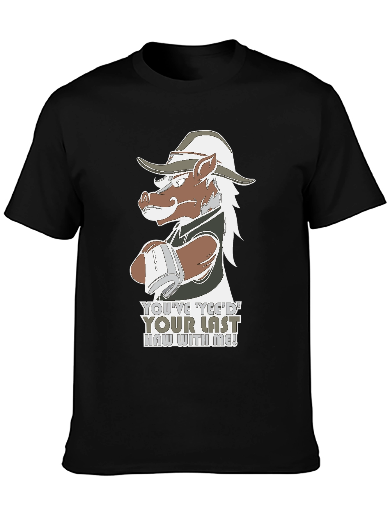 Yeed Your Last Haw T-Shirt
