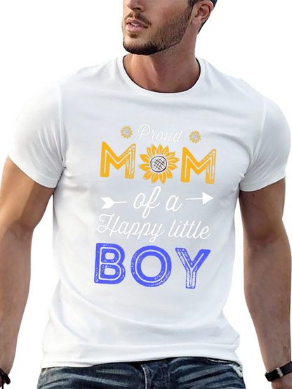 Proud Mom of a Happy Little Boy T-Shirt