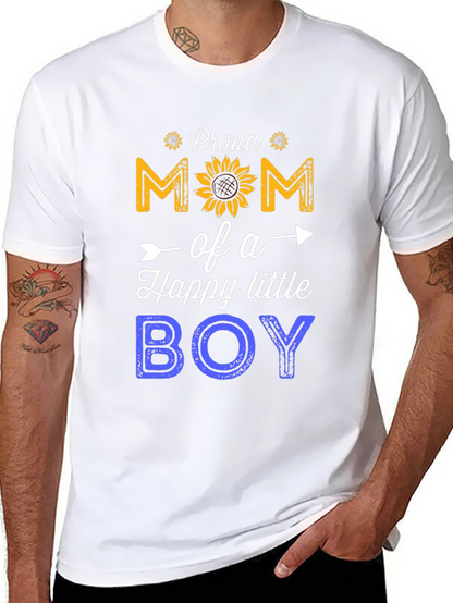Proud Mom of a Happy Little Boy T-Shirt