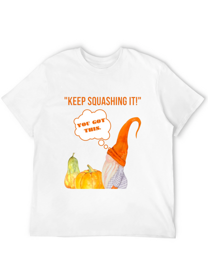 Keep Squashing It! Halloween T-Shirt - Pumpkin Gnome Tee