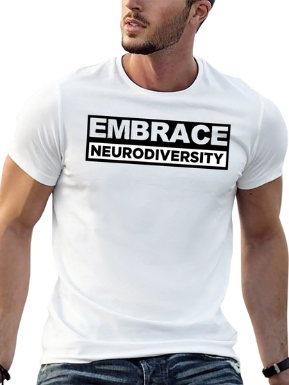 Embrace Neurodiversity T-Shirt - Black Short Sleeve