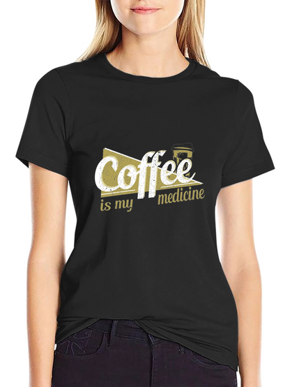 Coffee is My Medicine T-Shirt - Black