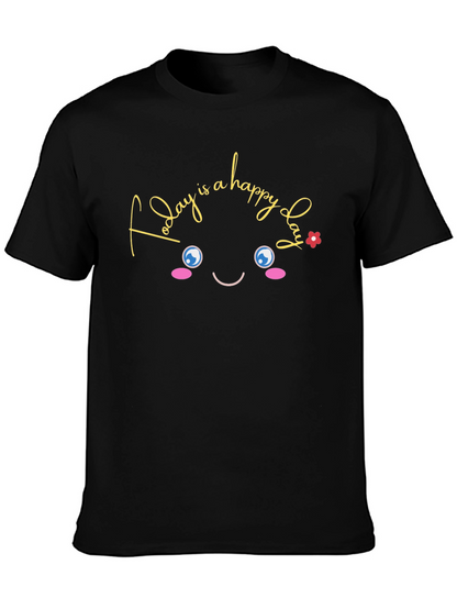 Happy Day T-Shirt - Fun Graphic Tee